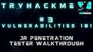 TryHackMe #3 Vulnerabilities 101 walkthrough