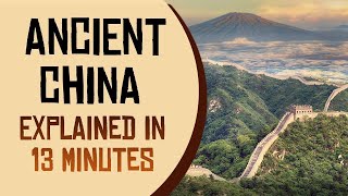 Ancient China: History, Dynasties & Inventions