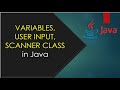 #2 Tutorial Java Programming for beginners. Variables, Scanner Class and  user input