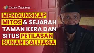 Mengungkap Mitos dan Sejarah Taman Kera dan Situs Petilasan Sunan Kalijaga Cirebon [FAJAR STORY]