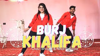 BURJ KHALIFA | LAXMI | DANCE COVER | NIHAL PATALIYA | CHAVI BHAGAT