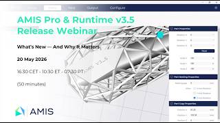 Webinar: AMIS Pro & Runtime v3.5 Release
