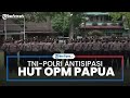 TNI-Polri Antisipasi Potensi Gangguan Keamanan saat HUT OPM, Kedepankan Edukasi & Sosialisasi