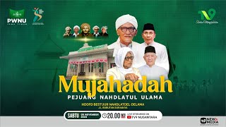 🔴(LIVE) Mujahadah Pejuang Nahdlatul Ulama PWNU Jawa Timur