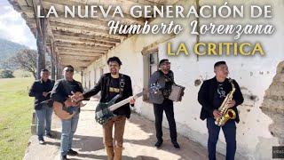 LA CRITICA - La Nueva Generación de Humberto Lorenzana