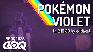 Pokémon Violet by eddaket in 2:19:30 - Summer Games Done Quick 2023