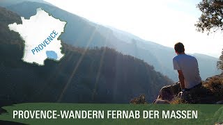 Provence-Wanderung ☀️ aus unserem Reiseführer | France Naturelle