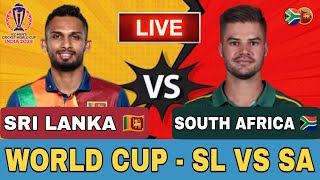 🔴LIVE CRICKET MATCH TODAY | South Africa Vs Sri lanka | World Cup 2023 Live Match Today|CRICKET LIVE