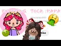 Exposing Toca papa… (disgusting)