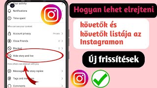 Hogyan lehet elrejteni a követőket és a követési listát az Instagram 2024-ben |  Követők elrejtése