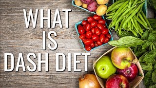 What is DASH Diet and Why Doctors Recommend it as Best Diet