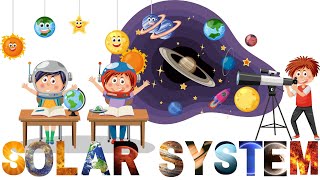 8 PLANETS OF THE SOLAR SYSTEM FOR KIDS | SOLAR SYSTEM | SOLAR PLANETS | EDUCATIONAL VIDEO | KIDS FUN