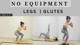 Bodyweight Legs and Glutes workout | Lower Body| No Repeat, No jumping