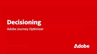 Enhance Journeys & Campaigns with Real-Time Decisioning in Journey Optimizer | Adobe for Business