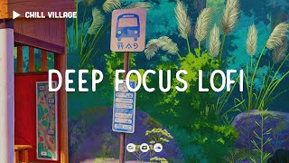 Bus Stop 🚏 Deep Focus Study/Work Concentration [chill lo-fi hip hop beats]