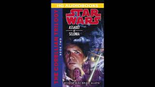 STAR WARS Assault At Selonia - Full Unabridged Audiobook CORELLIAN TRILOGY BOOK 2