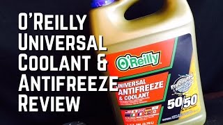 O'Reilly Universal Coolant \u0026 Antifreeze Review \u0026 Color -Bundys Garage