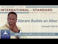 Abram Builds An Altar, Genesis 13:8-18, Sunday School Lesson, International, September 1, 2024