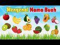 Belajar Mengenal Nama nama Buah dalam Bahasa Indonesia dan Bahasa Inggris | video edukasi