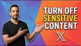 How To Turn Off Sensitive Content On X.com/Twitter (Easy Guide)