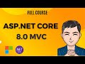 Full Course - Learn ASP.NET Core MVC in .NET 8 | CRUD Operations | EntityFramework | MVC Tutorial