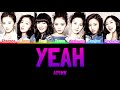 APINK - YEAH [Colour Coded Lyrics Han/Rom/Eng]