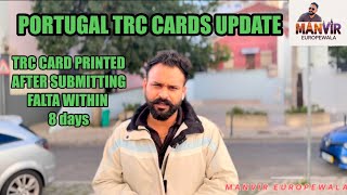 Portugal trc cards update | Portugal new update 2025 | After Falta received trc card | TRC CARD