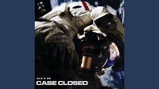 38 x Alz (YMN) - Case Closed (clean version)