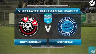 Vilic Law CL2 RD6 North Brisbane v Springfield United