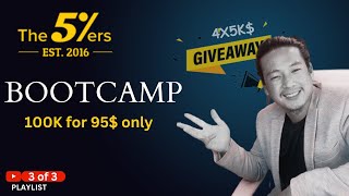 The5ers Bootcamp review-The lowest fee for a $100k program in the prop firm industry (part 3)