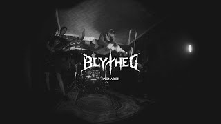 Blythed - Ragnarok (Official Video) | [Demo]