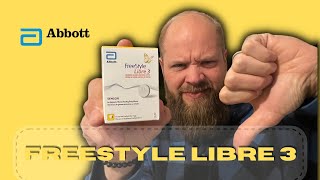 Why I Don’t Like The Freestyle Libre 3