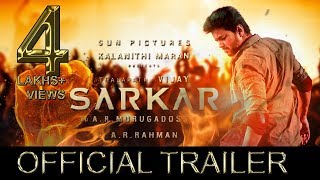 Sarkar - Trailer [Tamil] | Thalapathy Vijay | Sun Pictures | A R Murugadoss | A R  Rahman