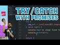 16.16: try / catch with Promises - Topics of JavaScript/ES6
