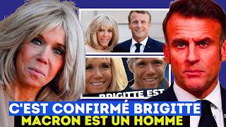 🔥La vérité Éclate : En fin c'est confirmé Brigitte Macron est en réalité un homme !??