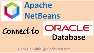 How to Connect to Oracle Database in NetBeans IDE