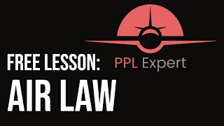 Airlaw | PPL Expert Online Ground School FREE Sample