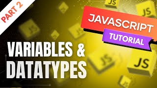 JavaScript Variables & Data Types Explained with examples | var vs let vs const (2025)