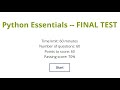 Python Essentials Final Test with explanation