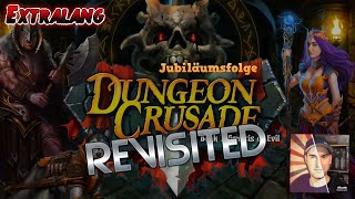 DUNGEON CRUSADE Revisited 2024 - Ein ausführliches Review