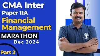 P11A FM MARATHON| CMA INTER MARATHON | CMA INTER REVISION | DEC 2024 EXAMS | PART 2