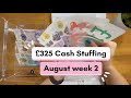 £325 Cash Stuffing August Week 2 || Savings Challenges |Sinking Funds