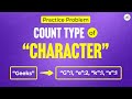 Count type of Characters | School Practice Problem | GeeksforGeeks School