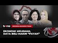 [FULL] Ekonomi Melemah, Daya Beli Makin Payah | Indonesia Business Forum tvOne