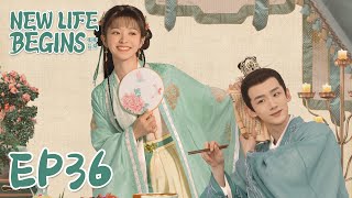 【ENG SUB】New Life Begins 36 卿卿日常 | Bai Jingting, Tian Xiwei, Chen Xiaoyun |