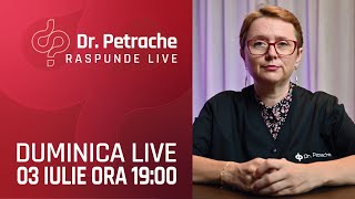 LIVE: Dr. Petrache Raspunde Intrebarilor Tale - 3 Iulie 2022