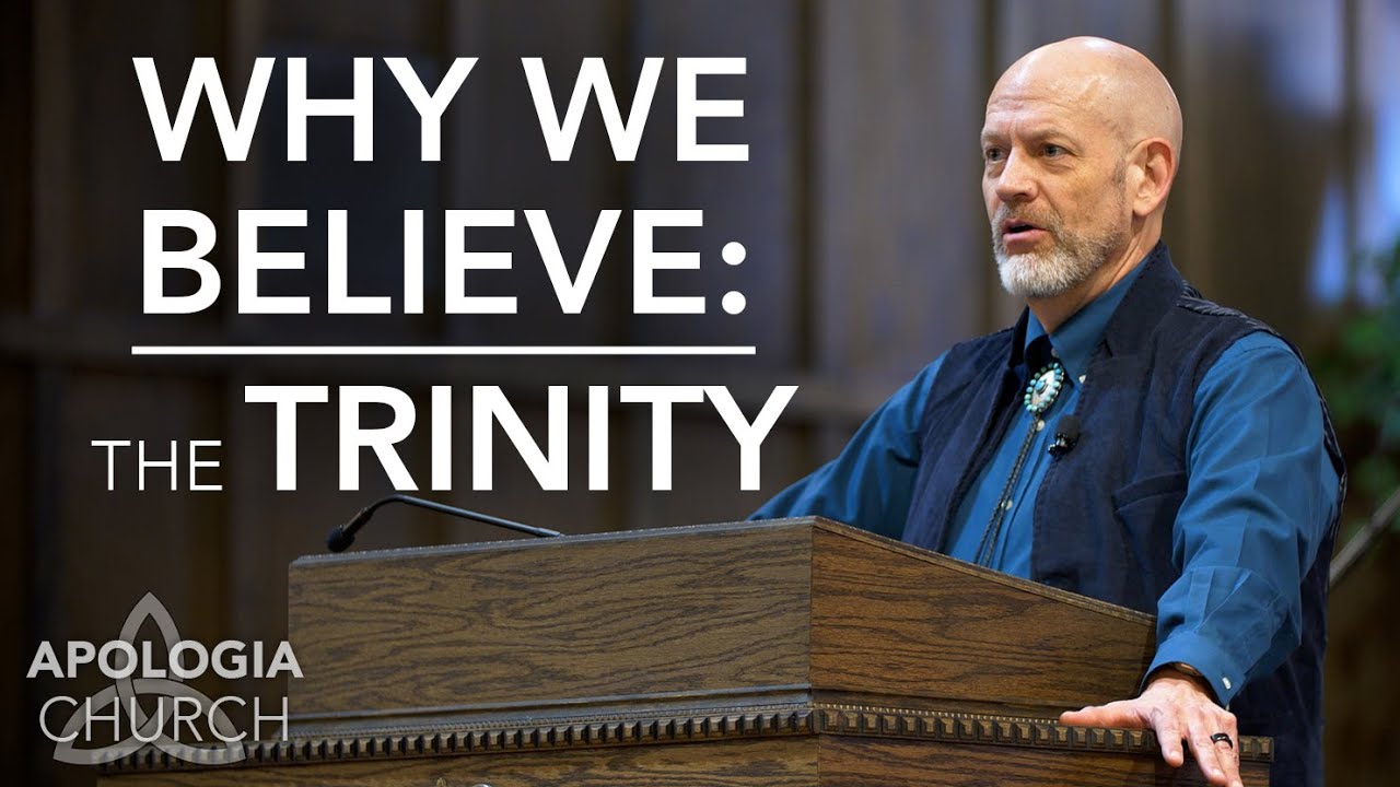 Why We Believe The Trinity Best Sermons Top Preachers