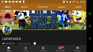 Seu Canal na Tela #237 - LUCAS GOLD