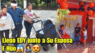 Ahora Si Llegó EDY junto a Su ESPOSA e Hijo😱😍Mirén Como Reaccionó al Ver Su SORPRESA en Su CUMPLE🤱😱😍