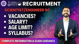 ISRO Recruitment | Scientist/ Engineer SC | Complete Information ℹ️